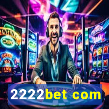 2222bet com